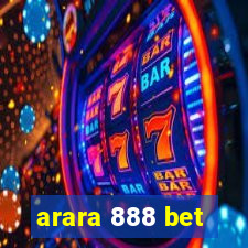 arara 888 bet